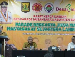 Rakerda Parade Nusantara Kabupaten Sukabumi, Sekda Sampaikan Terkait Pembangunan Desa