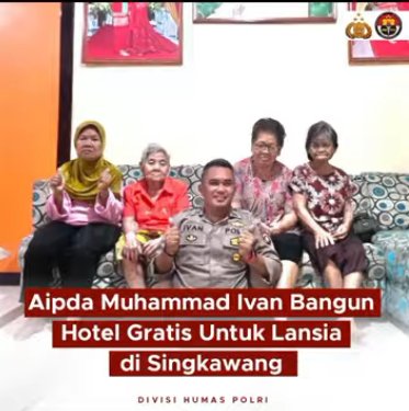 Kisah Aipda Ivan, Polisi Singkawang yang Bangun Hotel Gratis untuk Para Lansia