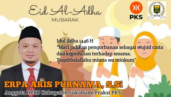 Hari Raya Idul Adha 1446 H, Dewan Erpa Ajak Warga Sukabumi Teladani Semangat Berkurban dan Peduli Sesama