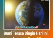 Fenomena Fase Aphelion Terjadi Mulai Besok, Cuaca Diprediksi Lebih Dingin