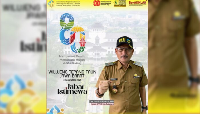 Kepala DPPKB Kabupaten Sukabumi, Uus Pirdaus, Sampaikan Ucapan Selamat Hari Jadi Jawa Barat ke-80