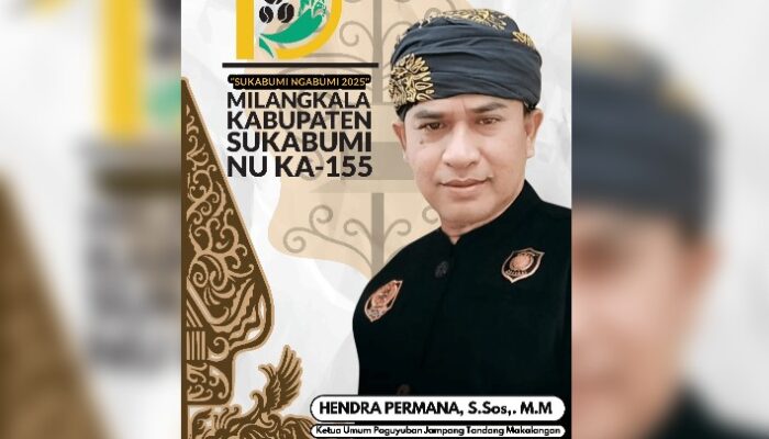 Ketum JTM, H. Hendra Permana: HUT ke-155 Momentum Jaga Budaya dan Persatuan Sukabumi