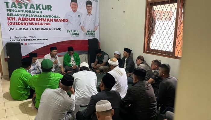 DPC PKB Kabupaten Sukabumi Gelar Tasyakuran Atas Penganugerahan Gelar Pahlawan untuk Gus Dur dan Syaikhona Kholil