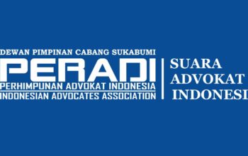 PERADI SAI Sukabumi Raya Gelar Muscab II, Panggil Seluruh Anggota Advokat