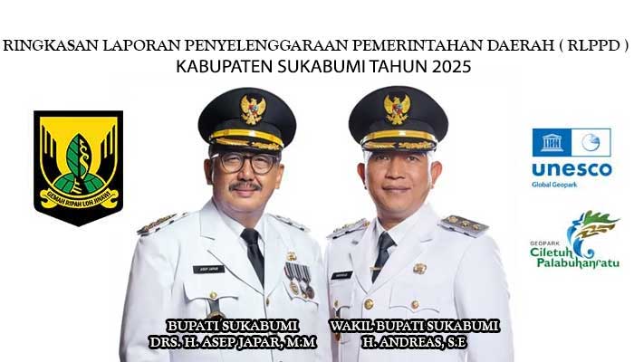 RINGKASAN LAPORAN PENYELENGGARAAN PEMERINTAHAN DAERAH (RLPPD) KABUPATEN SUKABUMI TAHUN 2025