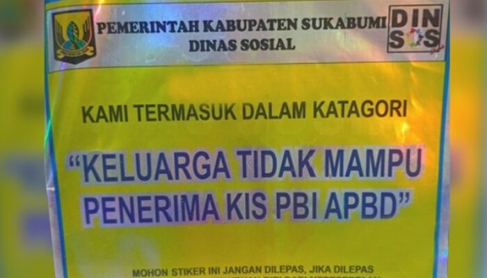 Rp759 Juta untuk Label Warga Miskin, Proyek Stikerisasi Dinsos Kabupaten Sukabumi Disorot
