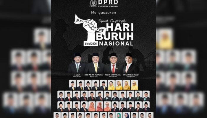 DPRD Kabupaten Sukabumi Serukan Dukungan untuk Buruh di Momentum May Day 2026