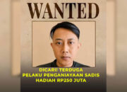 Sayembara Rp250 Juta Dibuka, Warga Diminta Bantu Tangkap Buronan Penganiayaan