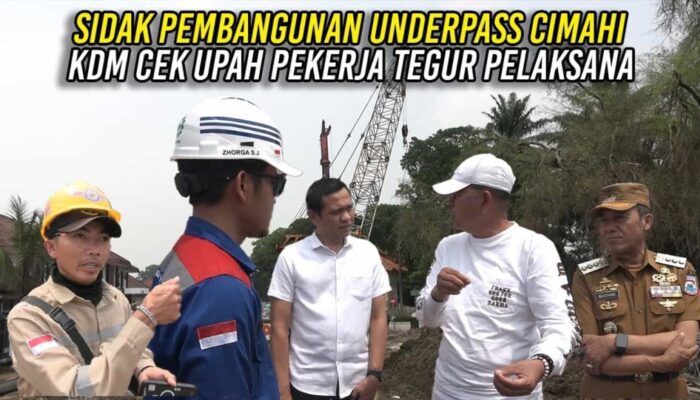 Sidak Proyek Underpass Cimahi, KDM Tegaskan Upah Pekerja Tak Boleh Dipotong