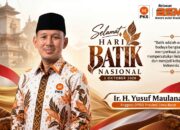 Hari Batik Nasional, Yusuf Maulana Ajak Masyarakat Bangga dan Dukung Perajin Lokal